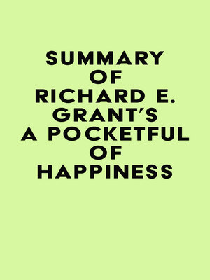 cover image of Summary of Richard E. Grant's a Pocketful of Happiness